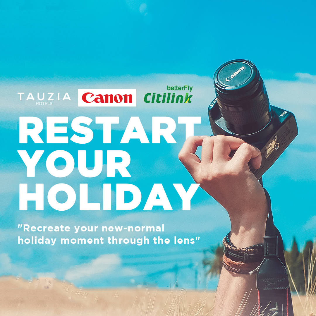 TAUZIA Hotels Meluncurkan Kontes Foto #RestartwithTAUZIA Memperingati Hari Media Sosial 2020