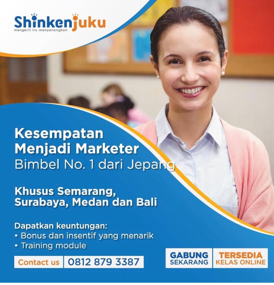 Shinkenjuku Online Mencari Marketer untuk Empat Kota, Yuk Gabung!