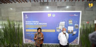 Kementerian PUPR dan Kementerian Keuangan Hibahkan Infrastruktur Senilai Rp222,58 Triliun