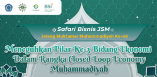 Jelang Muktamar ke – 48, JSM Konsolidasikan Para Enterpreneur Muhammadiyah ke Berbagai Daerah