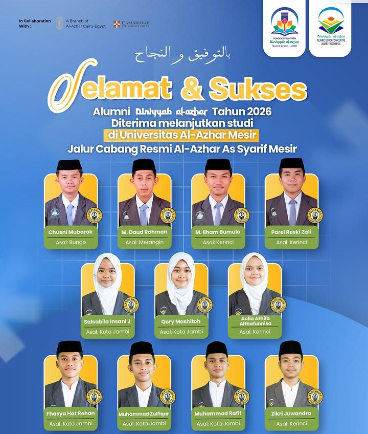 Daftar Nama Lulusan Diniyyah Al Azhar Jambi yang akan berangkat ke Universitas Azhar Mesir tahun 2026.