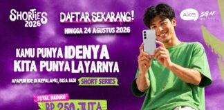 AXIS SHORTIES 2026 Siapkan Kreator Muda Garap Serial Micro-Drama, Sediakan Pendanaan dan Hadiah Rp250 Juta